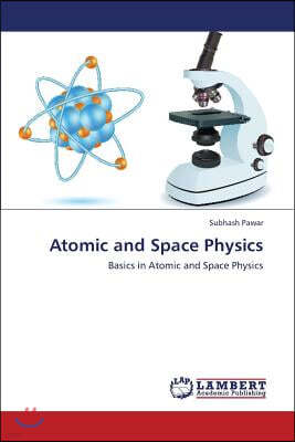 Atomic and Space Physics