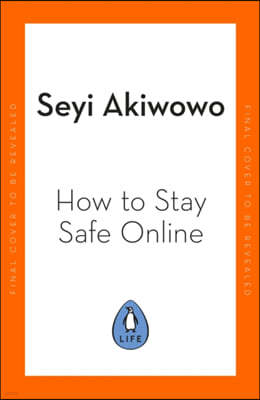 How to Stay Safe Online: A Digital Self-Care Toolkit for Developing Resilience and Allyship