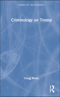 Criminology on Trump