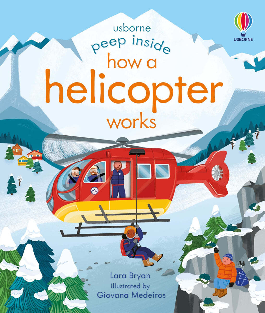 Usborne Peep Inside : How a Helicopter Works