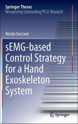 Semg-Based Control Strategy for a Hand Exoskeleton System