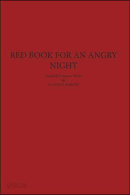 Red Book For An Angry Night [Softcover]
