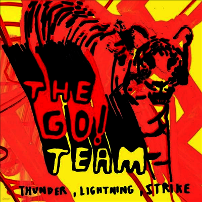 Go! Team — Thunder, Lightning, Strike 앨범 커버
