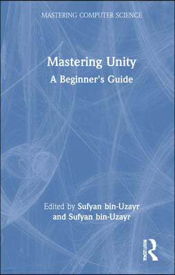 Mastering Unity