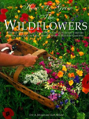 How to Grow the Wildflowers