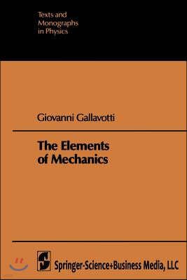 The Elements of Mechanics