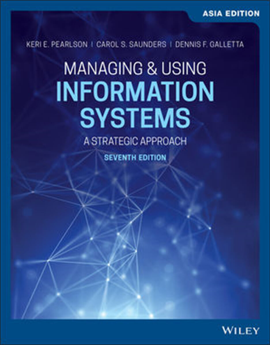 Managing & Using Information Management, 7/E | Keri E