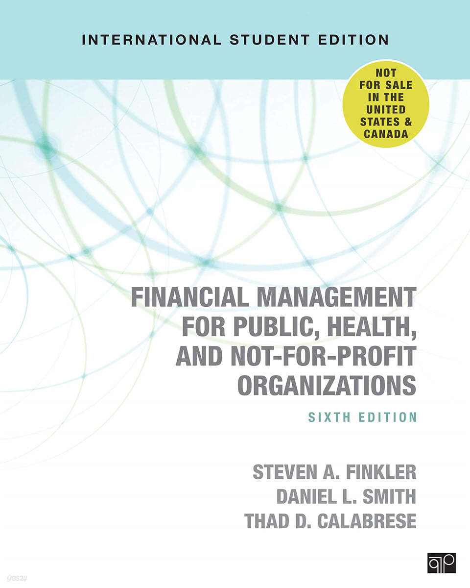 Financial Management for pulic,Health,and Not-for-Profit Organizations, 6/E