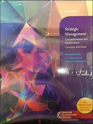 CTE Strategic Management, 12/E : Concept & Cases