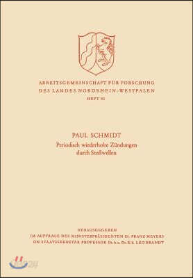 Periodisch Wiederholte Zündungen Durch Stoßwellen