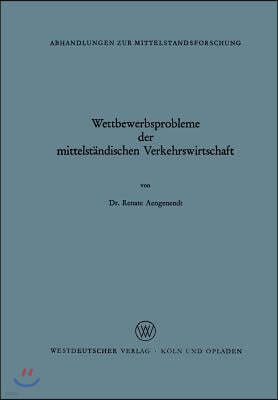 Wettbewerbsprobleme Der Mittelst?ndischen Verkehrswirtschaft