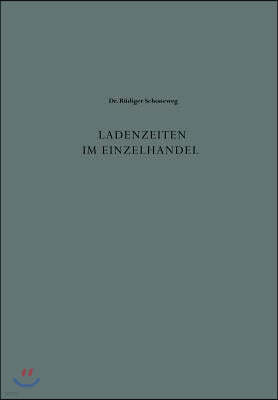 Ladenzeiten Im Einzelhandel: Entwicklung Und Probleme