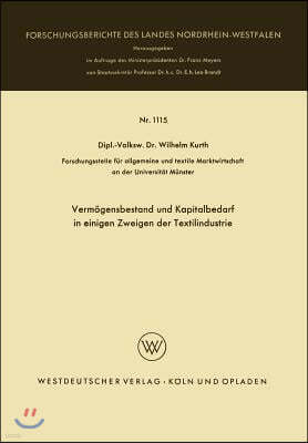 Verm?gensbestand Und Kapitalbedarf in Einigen Zweigen Der Textilindustrie