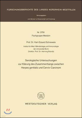 Serologische Untersuchungen Zur Kl?rung Des Zusammenhangs Zwischen Herpes Genitalis Und Cervix-Carcinom