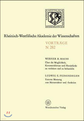 ?ber Die M?glichkeit, Koronarsklerose Und Herzinfarkt Zu Verh?ten Und Zu Behandeln. Externe Messung Von Herzstruktur Und -Funktion