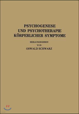 Psychogenese Und Psychotherapie Korperlicher Symptome