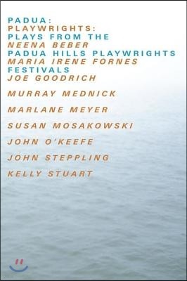 Padua: Plays from the Padua Hills Playwrights Festival