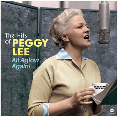 Peggy Lee — The Hits Of Peggy Lee: All Aglow Again! 앨범 커버