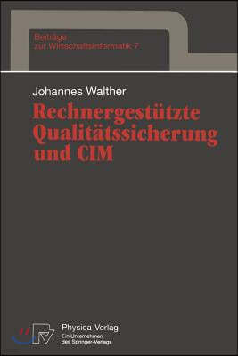 Rechnergestutzte Qualitatssicherung Und CIM