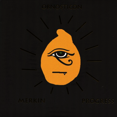 Obnosticon — Merkin Progress 앨범 커버