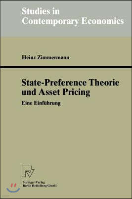 State-Preference Theorie Und Asset Pricing: Eine Einfuhrung