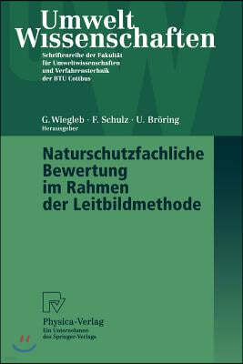 Naturschutzfachliche Bewertung Im Rahmen Der Leitbildmethode