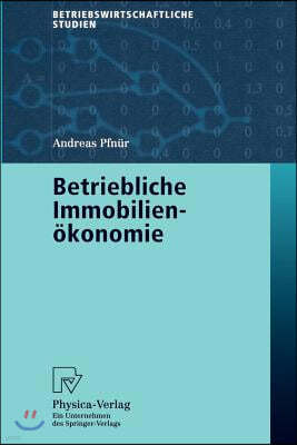 Betriebliche Immobilienokonomie