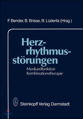 Herzrhythmusstorungen: Myokardfunktion Kombinationstherapie