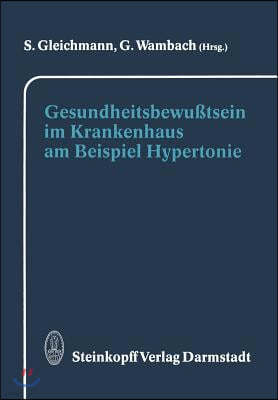 Gesundheitsbewutsein Im Krankenhaus Am Beispiel Hypertonie