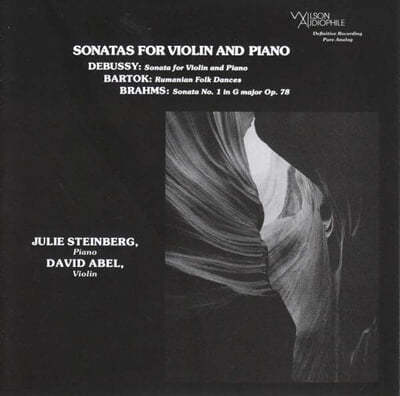 David Abel / Julie Steinberg  / ߽: ̿ø ҳŸ (Brahms: Violin Sonata Op.78 / Debussy: Violin Sonata) 
