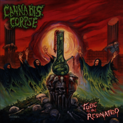Cannabis Corpse — Tube Of The Resinated 앨범 커버