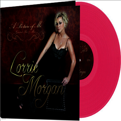 Lorrie Morgan — A Picture of Me - Greatest Hits & More 앨범 커버