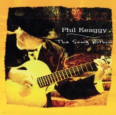 Phil Keaggy( ̱) -  The Song Within