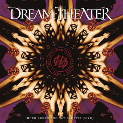 Dream Theater — Lost Not Forgotten Archives: When Dream And Day Reunite 앨범 커버