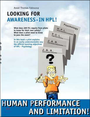 Looking for Awareness - in HPL