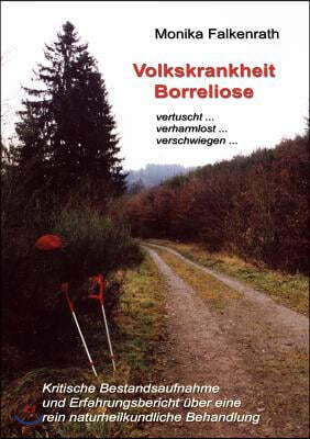 Volkskrankheit Borreliose