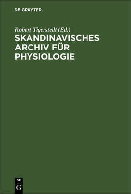 Skandinavisches Archiv Für Physiologie