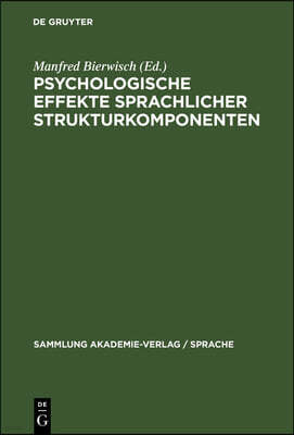 Psychologische Effekte Sprachlicher Strukturkomponenten