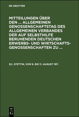 Stettin, Vom 8. Bis 11. August 1911