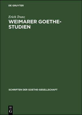 Weimarer Goethe-Studien