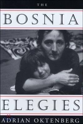 The Bosnia Elegies