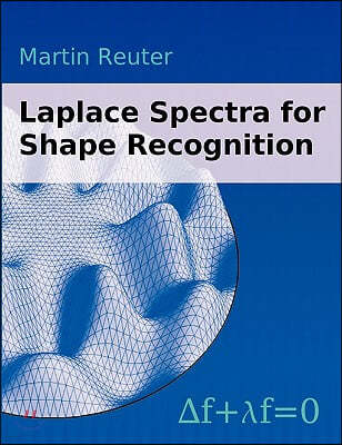 Laplace Spectra for Shape Recognition