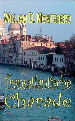 Transatlantische Charade