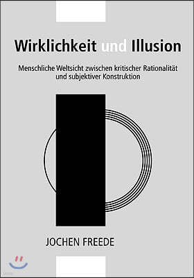 Wirklichkeit Und Illusion