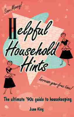 Helpful Household Hints