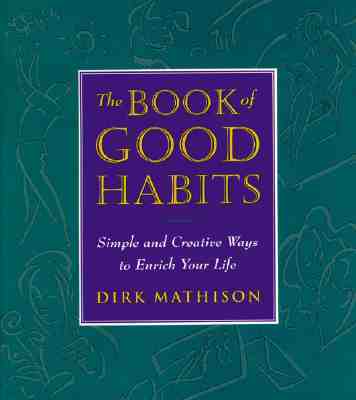 The Book of Good Habits