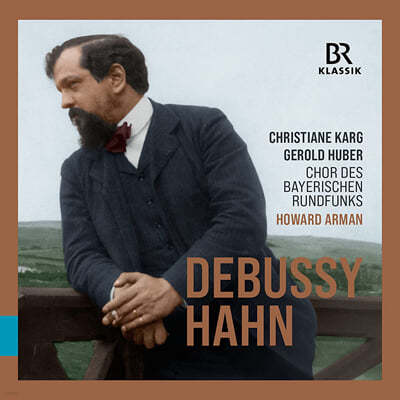 Christiane Karg / Howard Arman 드뷔시: 복 받은 처녀 / 안: 라틴 연습곡 외 (Debussy: La Damoiselle Elue / Hahn: Etudes latines) 