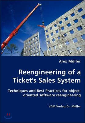 Reengineering of a Ticket's Sales System