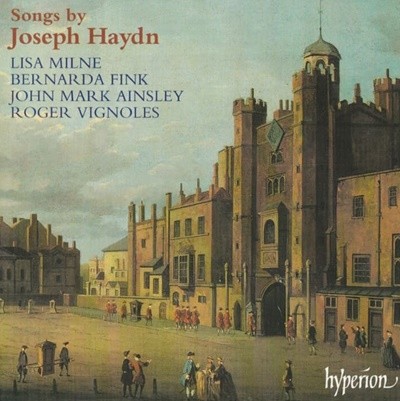 Songs By Joseph Haydn (하이든 : 가곡집) - Lisa Milne / Bernarda Fink (UK발매)  