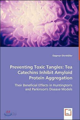 Preventing Toxic Tangles: Tea Catechins Inhibit Amyloid Protein Aggregation